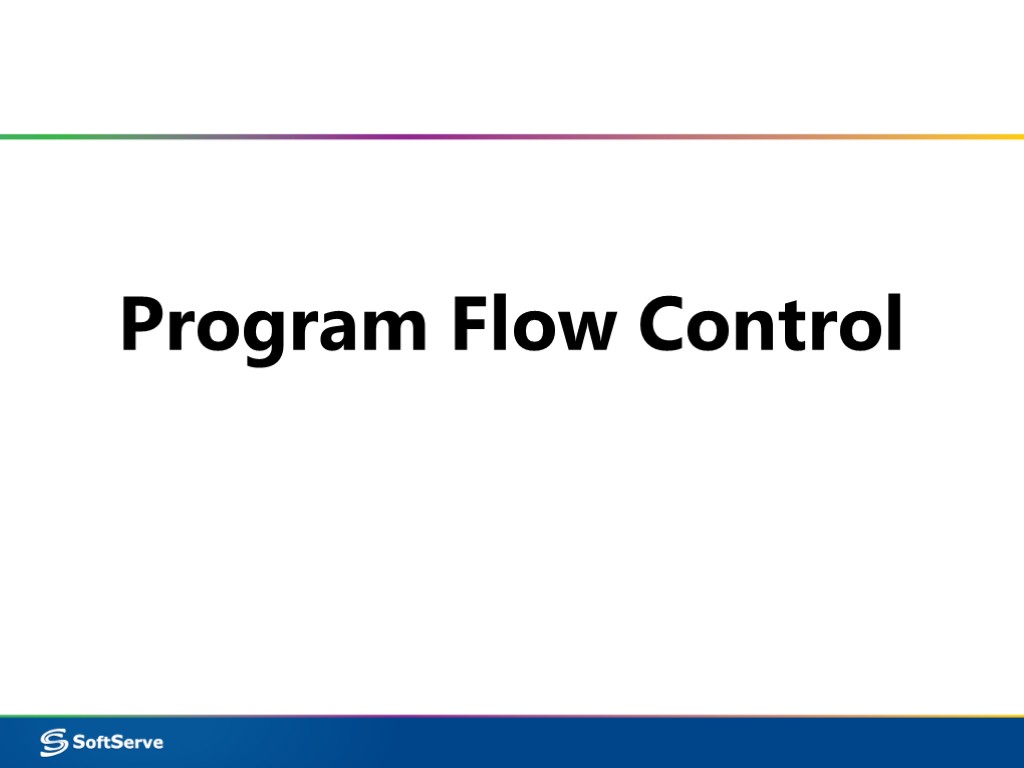 Program Flow Control